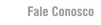 Fale Conosco